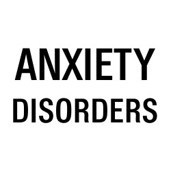 Anxiety Disorders